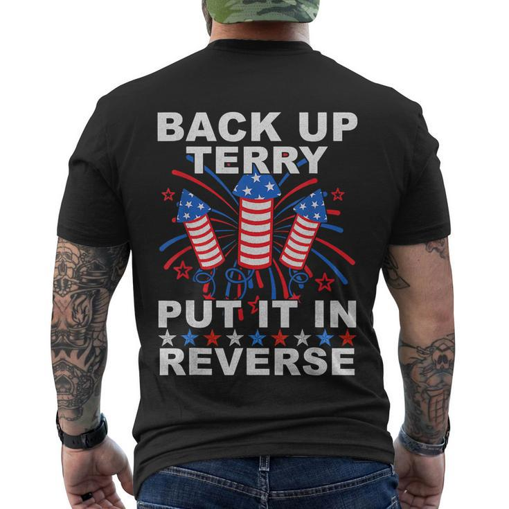 Back Up Terry Put It In Reverse Firework Funny 4Th Of July V4 Men's Crewneck Short Sleeve Back Print T-shirt