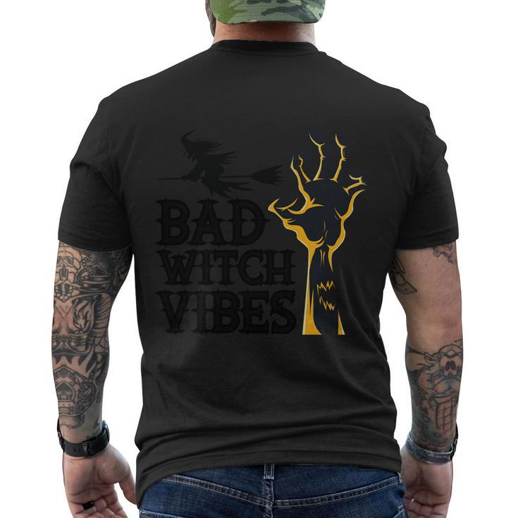Bad Witch Vibes Halloween Quote V3 Men's Crewneck Short Sleeve Back Print T-shirt
