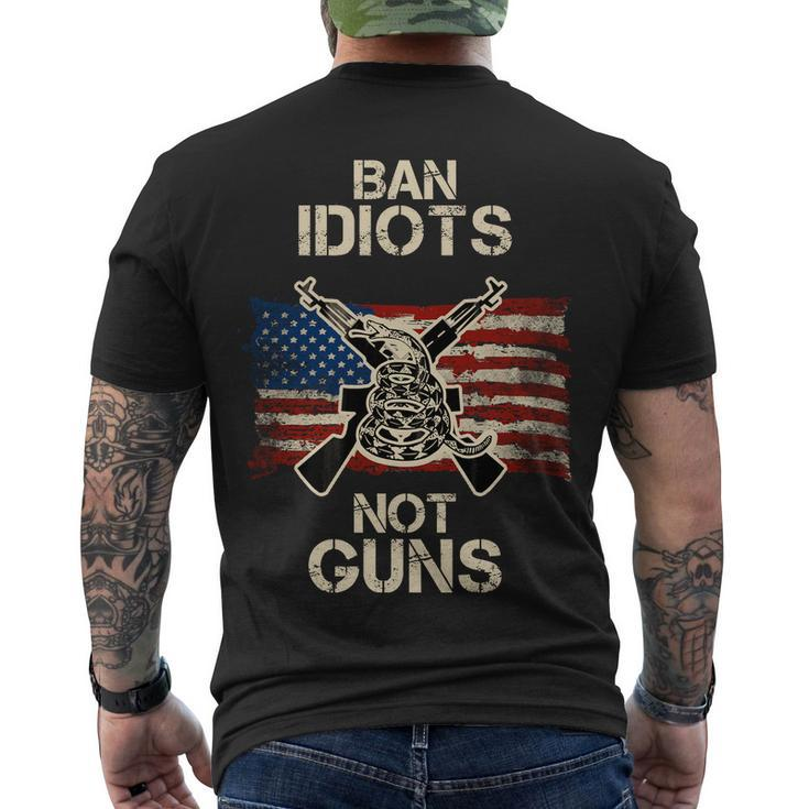 Ban Guns Not Idiots Pro American Gun Rights Flag Men's Crewneck Short Sleeve Back Print T-shirt