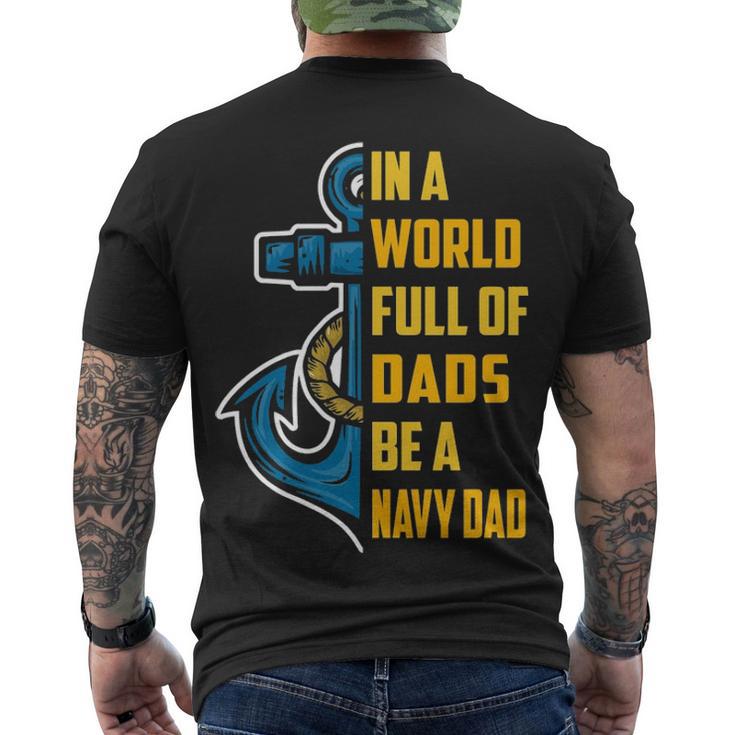 Be A Navy Dad Men's Crewneck Short Sleeve Back Print T-shirt