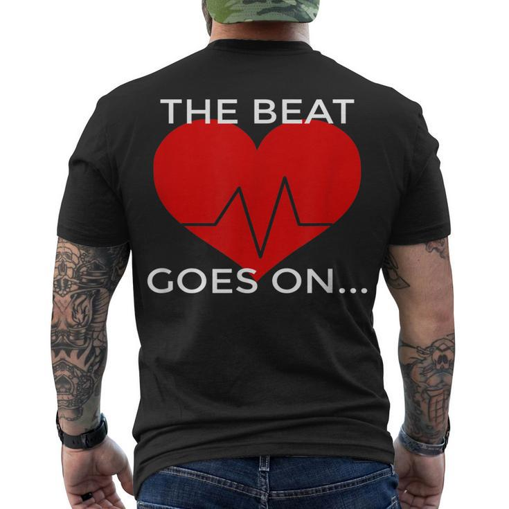The Beat Goes On Heart Attack Survivor Men's T-shirt Back Print