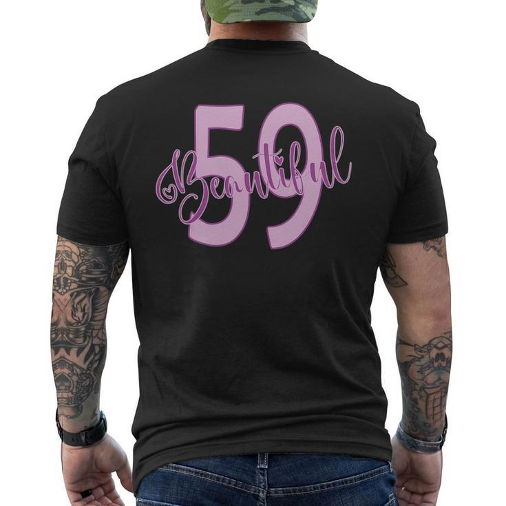 Beautiful 59Th Birthday Apparel For Woman 59 Years Old Men's Back Print T-shirt