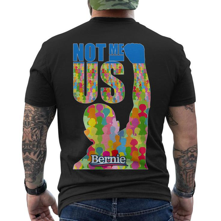 Bernie Sanders 2020 Not Me Us Men's Crewneck Short Sleeve Back Print T-shirt