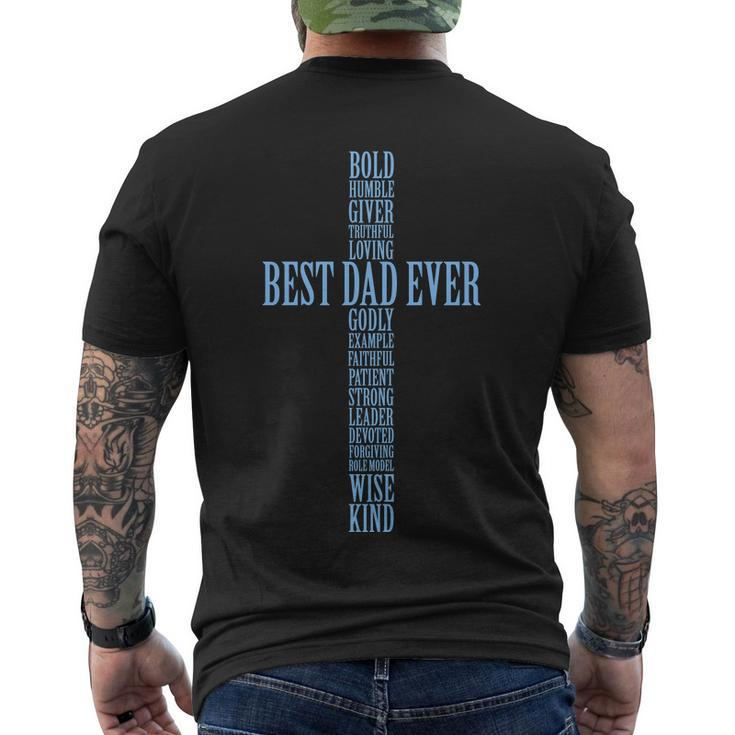 Best Dad Ever Positve Words Cross Men's Crewneck Short Sleeve Back Print T-shirt