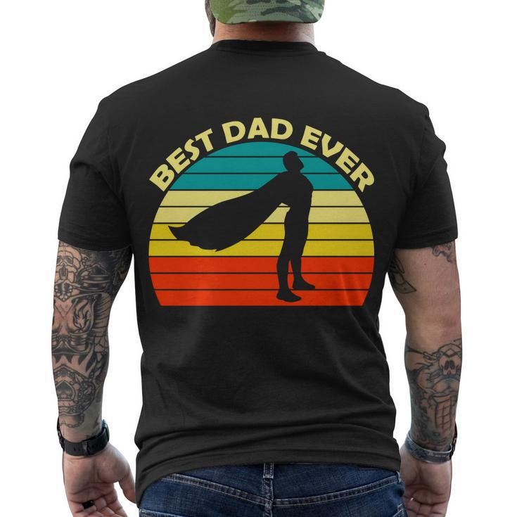 Best Dad Ever Super Dad Hero Men's Crewneck Short Sleeve Back Print T-shirt