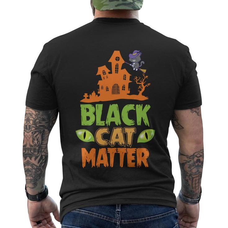 Black Cat Matter Halloween Quote Men's Crewneck Short Sleeve Back Print T-shirt