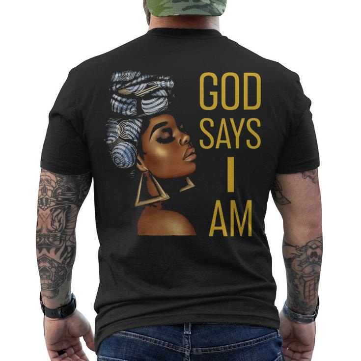 Black God Says I Am Black Melanin History Month Pride Men's T-shirt Back Print