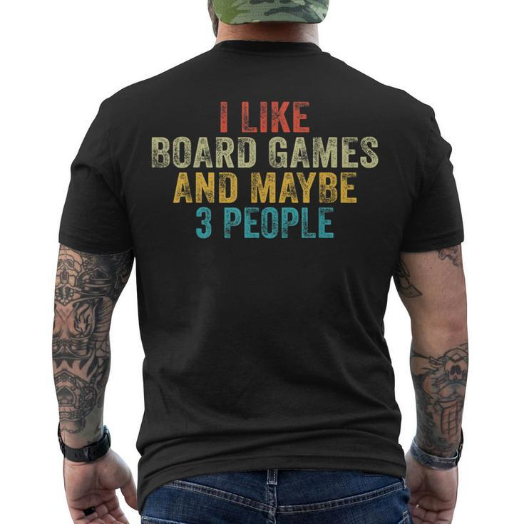 I Like Board Games And Maybe 3 People Game Lover Retro Men's T-shirt Back Print
