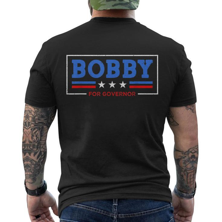 Bobby For Governor Men's T-shirt Back Print