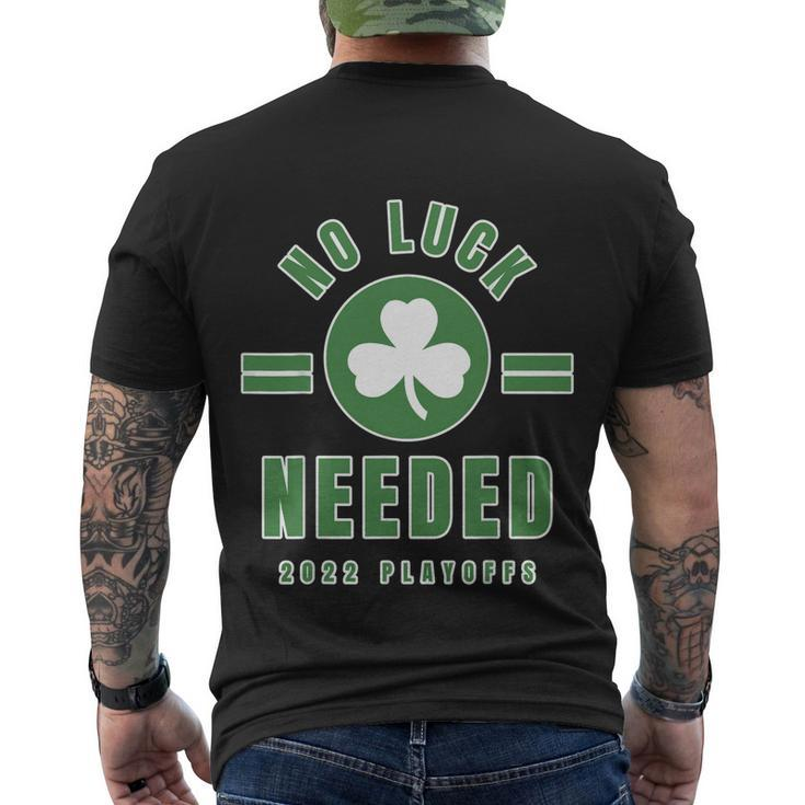 Boston Playoffs 2022 No Luck Needed Men's T-shirt Back Print