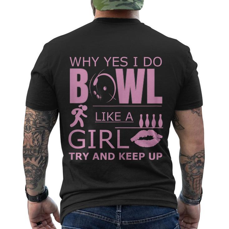 Bowling Bowl Like A Girl Ten Pin Bowlers Men's T-shirt Back Print