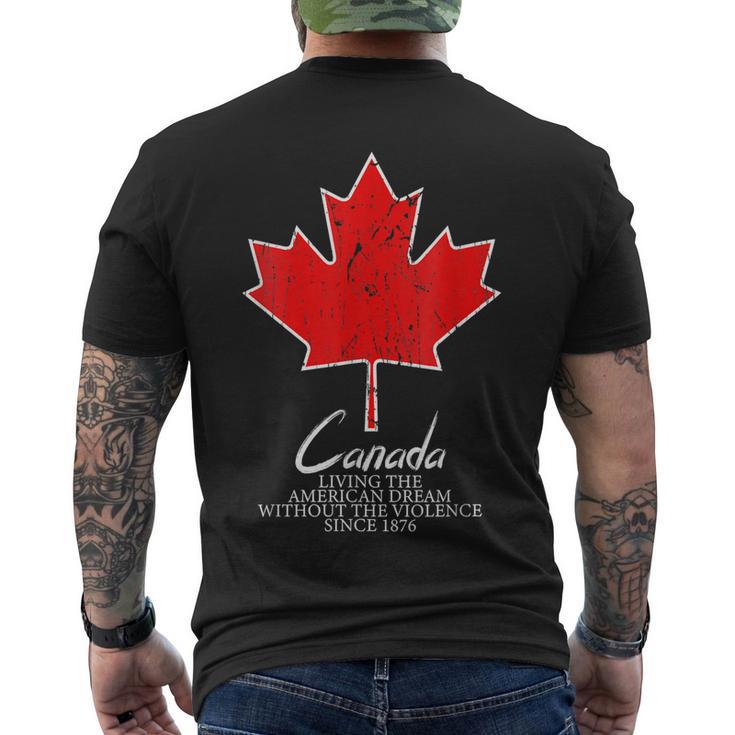 Canada Living The American Dream Without The Violence Since  V5 Men's Crewneck Short Sleeve Back Print T-shirt