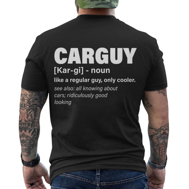 Car Guy Definition Classic Funny Men's Crewneck Short Sleeve Back Print T-shirt