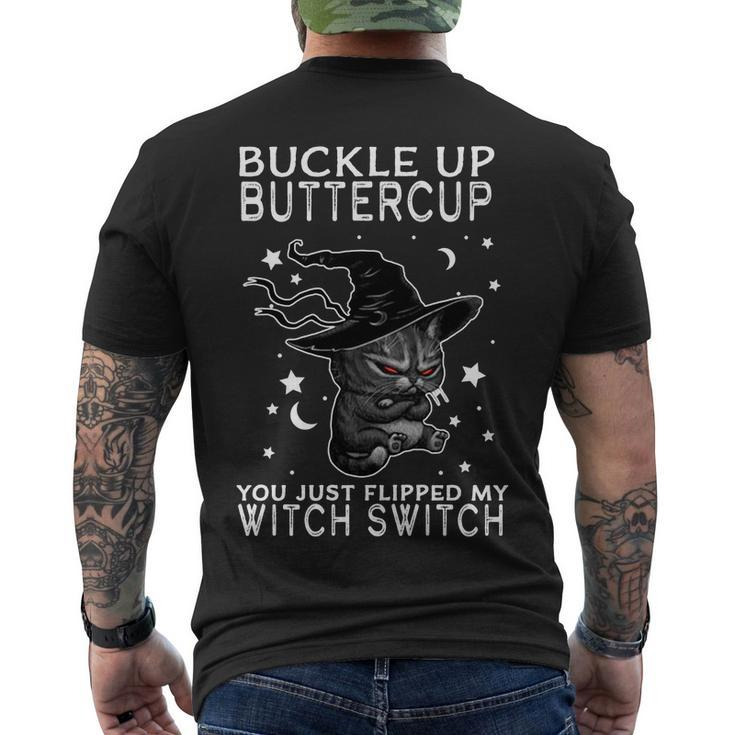 Cat Buckle Up Buttercup You Just Flipped My Witch Switch Tshirt Men's Crewneck Short Sleeve Back Print T-shirt