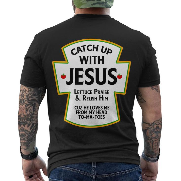 Catch Up With Jesus Tshirt Men's Crewneck Short Sleeve Back Print T-shirt