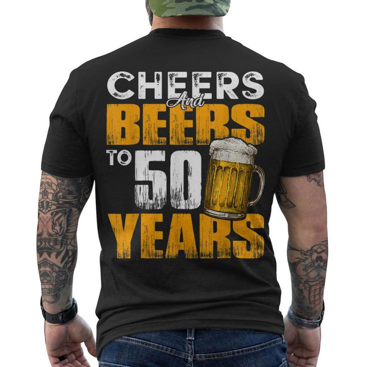 Cheers And Beers To 50 Years Old Birthday Drinking Men's T-shirt Back Print