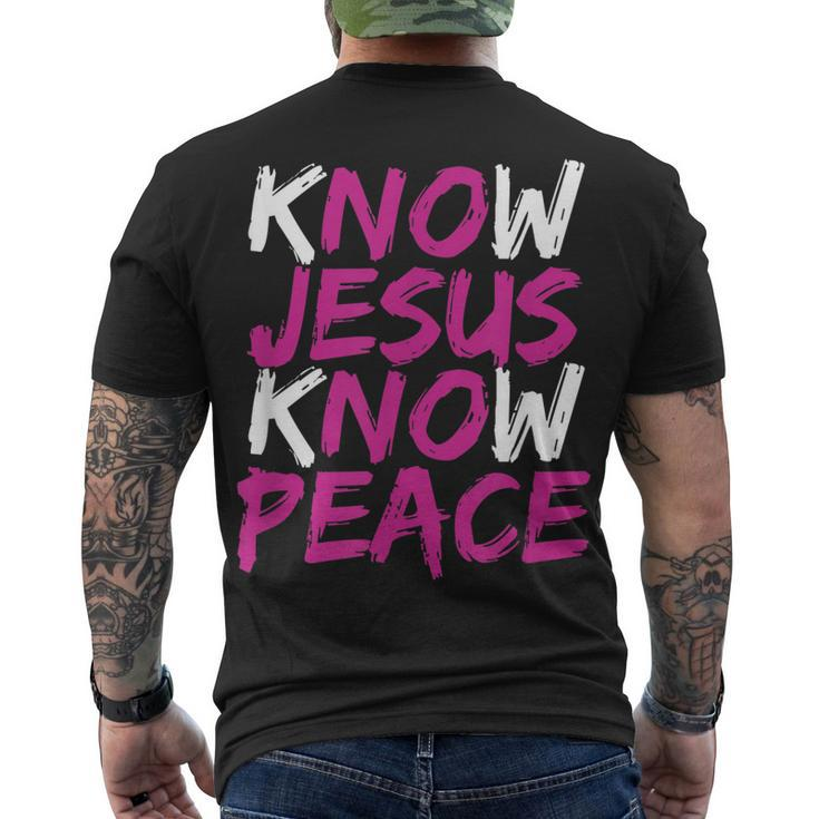 Christian Jesus Bible Verse Scripture Know Jesus Know Peace V3 Men's T-shirt Back Print
