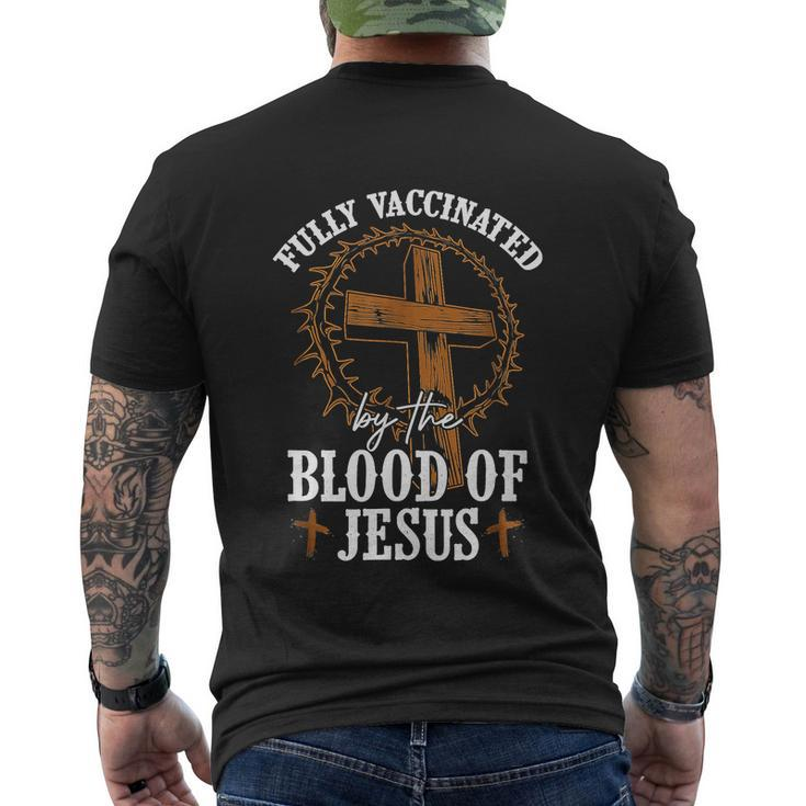 Christian Jesus Lover Fully Vaccinated By The Blood Of Jesus Men's T-shirt Back Print