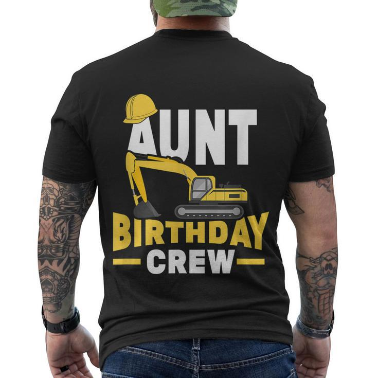 Construction Birthday Party Digger Aunt Birthday Crew Men's T-shirt Back Print