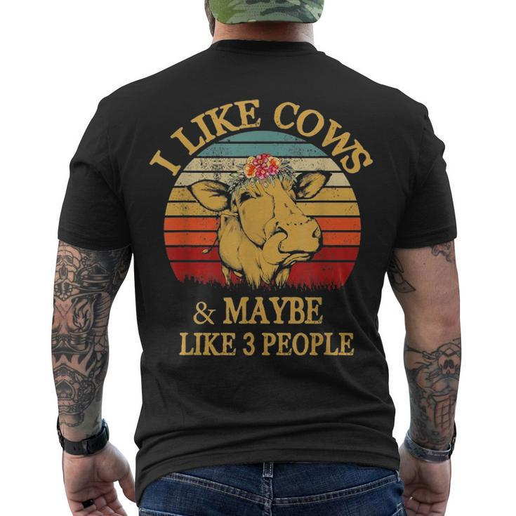 I Like Cows And Maybe Like 3 People Cow Farm Farmer Vintage Men's T-shirt Back Print
