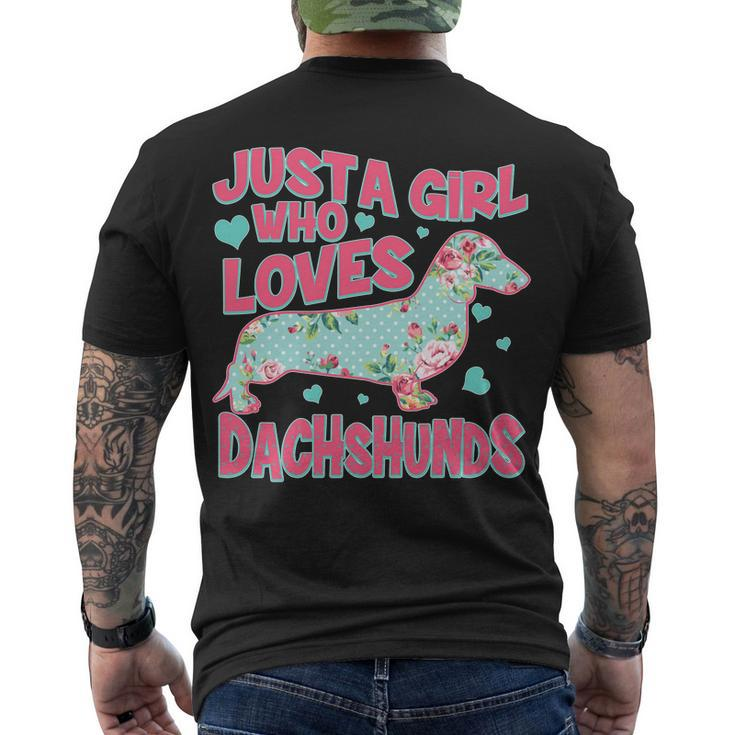 Cute Just A Girl Who Loves Dachshunds Men's Crewneck Short Sleeve Back Print T-shirt