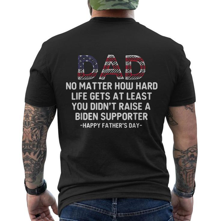 Dad Happy Fathers Day No Matter How Hard Life Gets At Least Men's T-shirt Back Print - Thegiftio