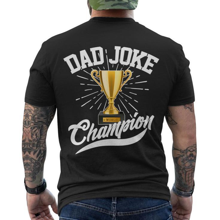 Dad Joke World Champion Men's Crewneck Short Sleeve Back Print T-shirt