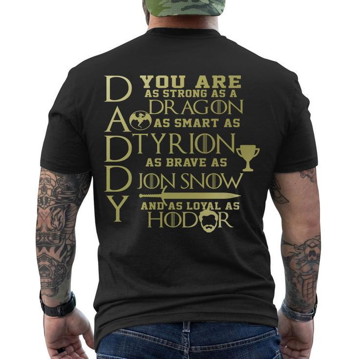 Daddy Strong As A Dragon Loyal As Hodor Tshirt Men's Crewneck Short Sleeve Back Print T-shirt