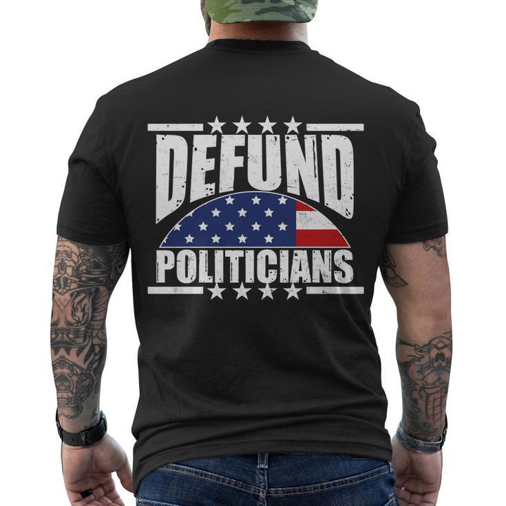 Defund Politicians American Usa Flag Men's Crewneck Short Sleeve Back Print T-shirt