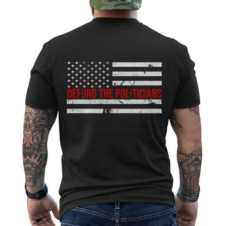 Defund The Politicians American Flag Men's Crewneck Short Sleeve Back Print T-shirt