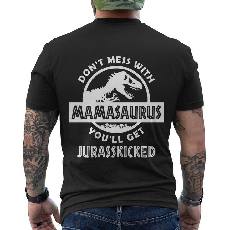 Dont Mess With Mamasaurus Tshirt Men's Crewneck Short Sleeve Back Print T-shirt