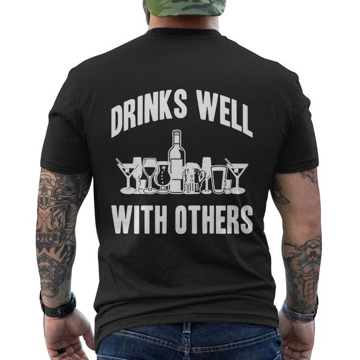 Drinks Well With Others Sarcastic Party Funny Tshirt Men's Crewneck Short Sleeve Back Print T-shirt