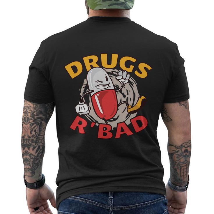 Drugs R Bad Men's Crewneck Short Sleeve Back Print T-shirt