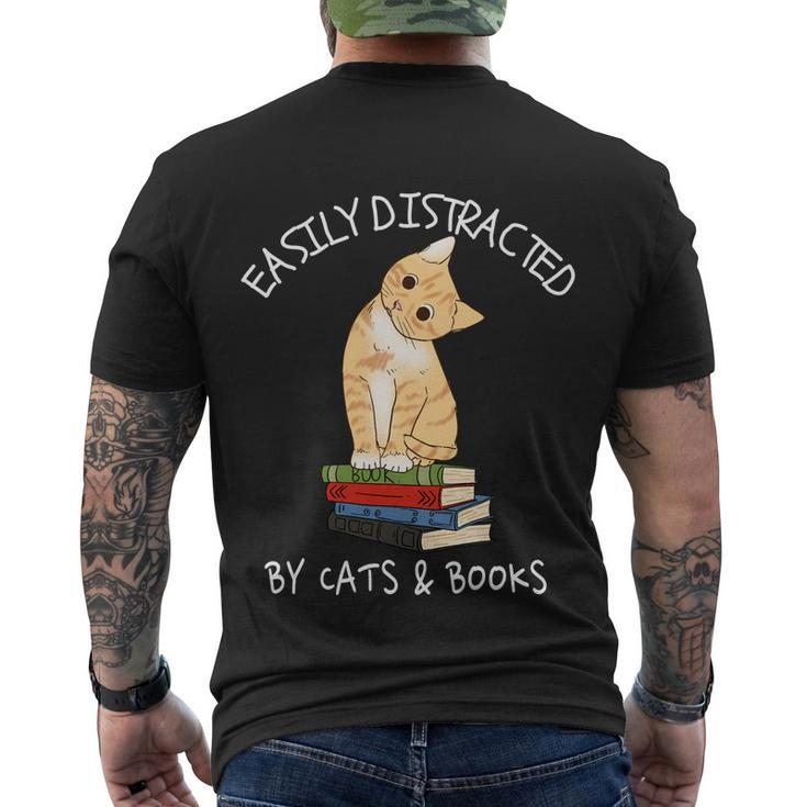 Easily Distracted By Cats And Books Gift Cat And Book Lover Gift Tshirt Men's Crewneck Short Sleeve Back Print T-shirt