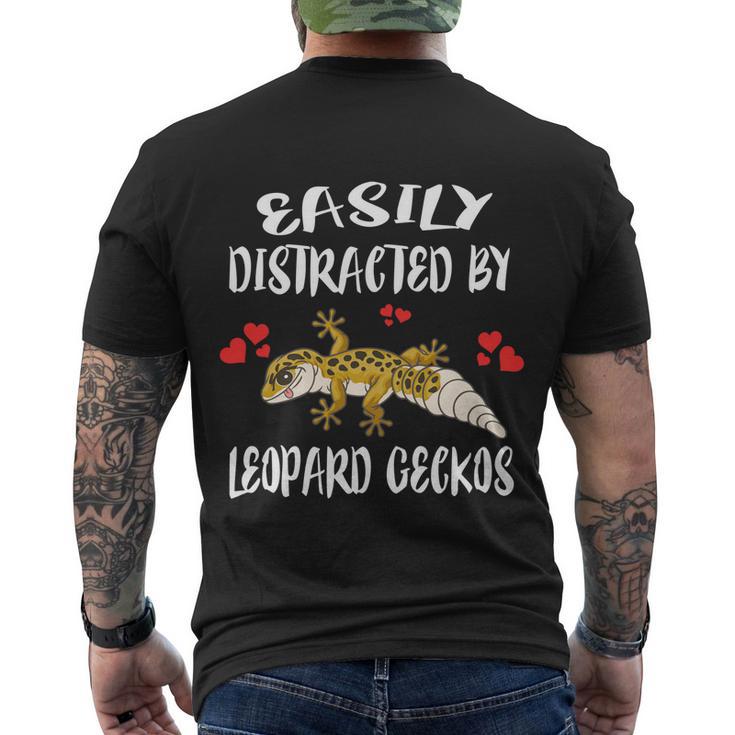 Easily Distracted Leopard Geckos Lizard Lover Gift Men's Crewneck Short Sleeve Back Print T-shirt