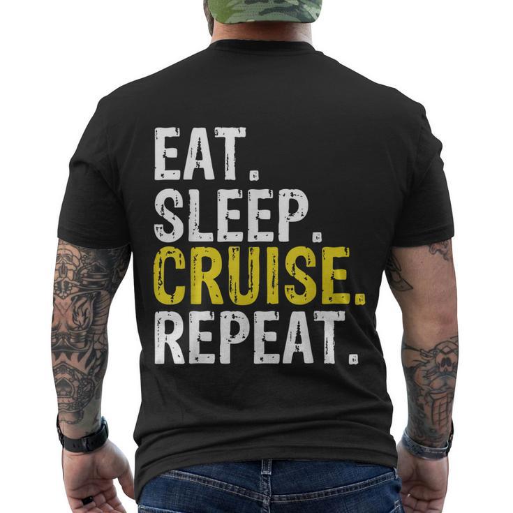 Eat Sleep Cruise Repeat Ferry Ship Men's Crewneck Short Sleeve Back Print T-shirt