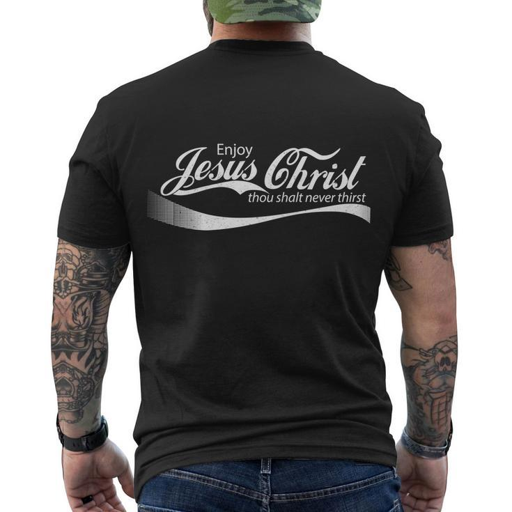 Enjoy Jesus Christ Thou Shalt Never Thirst Men's Crewneck Short Sleeve Back Print T-shirt