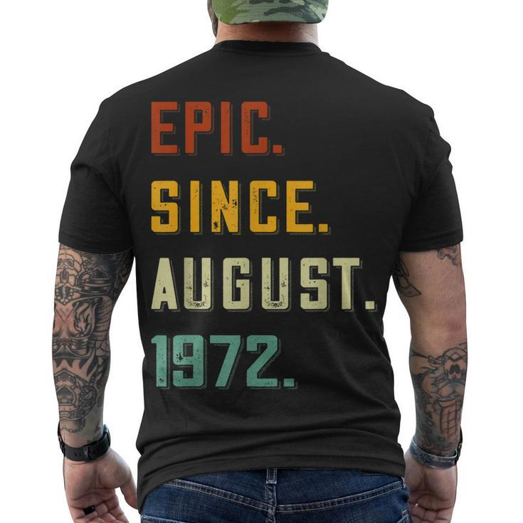 Epic Since August 1972 50 Years Old 50Th Birthday Men's T-shirt Back Print