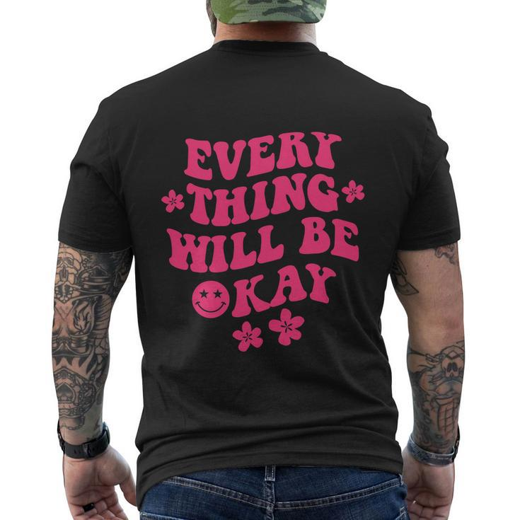 Everything Will Be Okay Positive Flower Face Cute Men's T-shirt Back Print