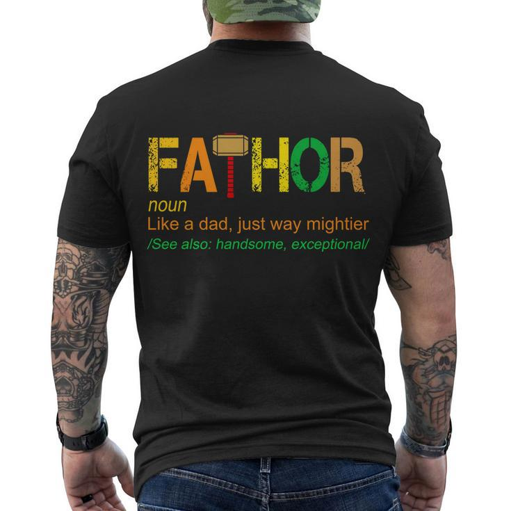 Fa-Thor Like Dad Just Way Mightier Tshirt Men's Crewneck Short Sleeve Back Print T-shirt