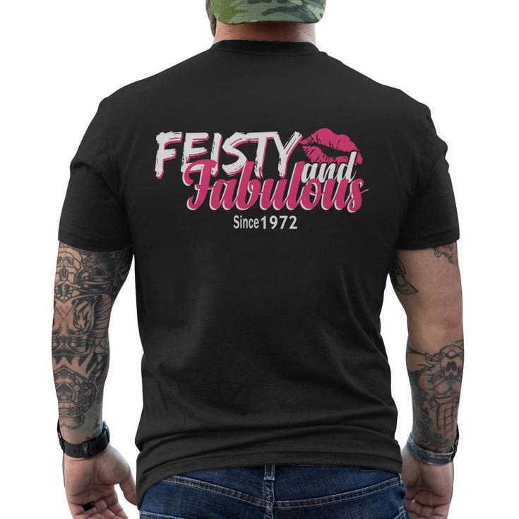 Feisty And Fabulous Since 1972 50Th Birthday Men's Crewneck Short Sleeve Back Print T-shirt