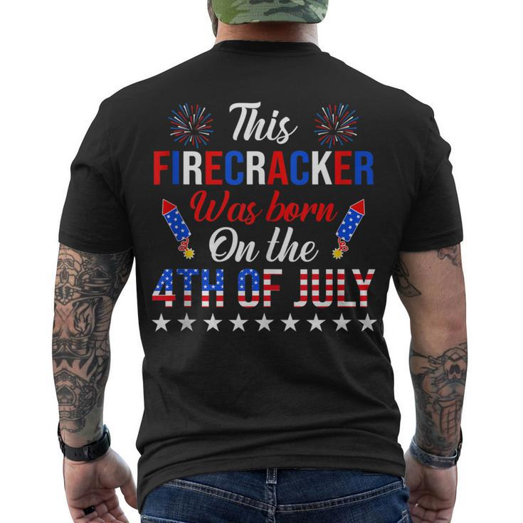 This Firecracker Was Born On The 4Th Of July Birthday Men's T-shirt Back Print