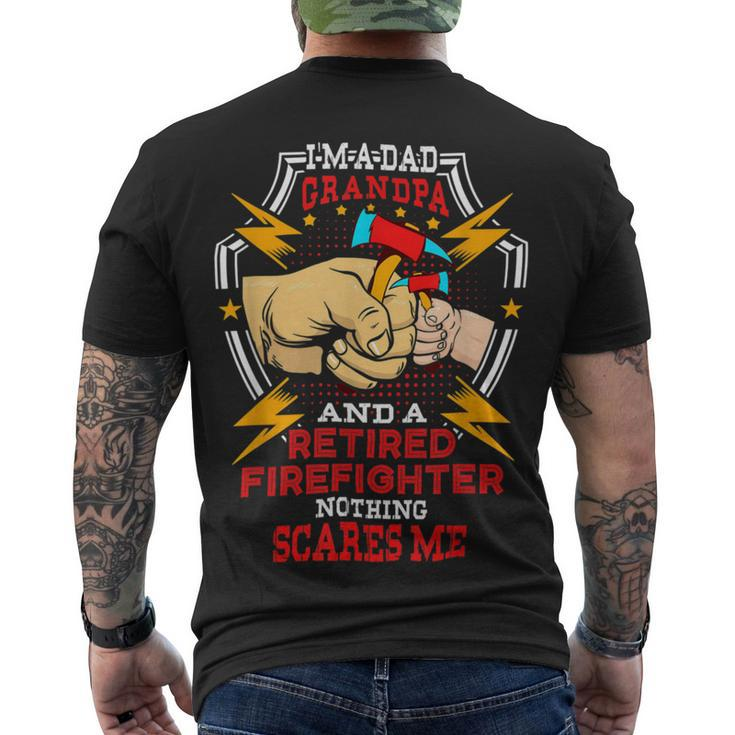 Firefighter Im Dad Grandpa Retired Firefighter Fathers Day Men's T-shirt Back Print