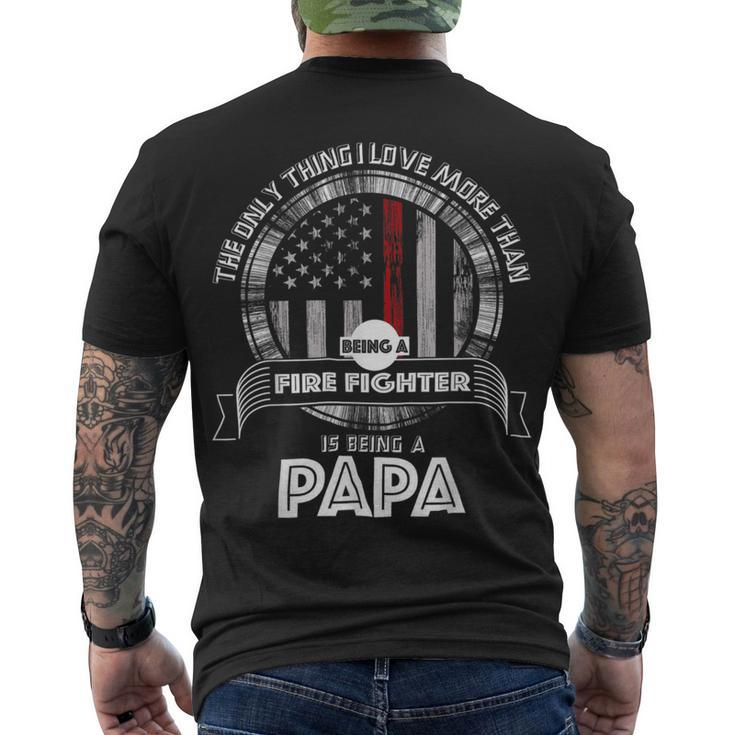 Firefighter Retired Firefighter Dad Firefighter Dad Im A Papa Men's T-shirt Back Print