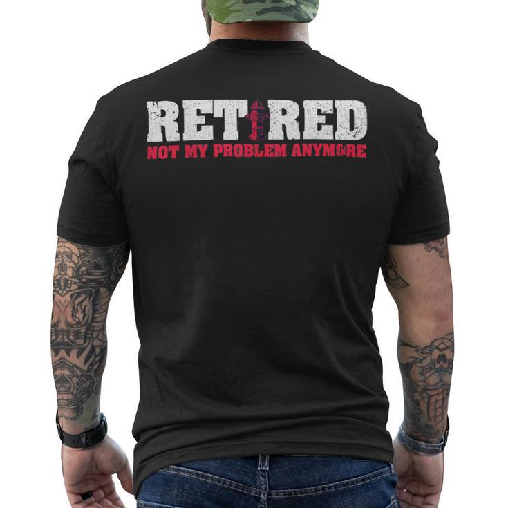 Firefighter Retirement Retired Fireman Firefighter Men's T-shirt Back Print