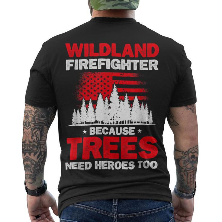 Firefighter Wildland Firefighter Hero Rescue Wildland Firefighting Men's T-shirt Back Print