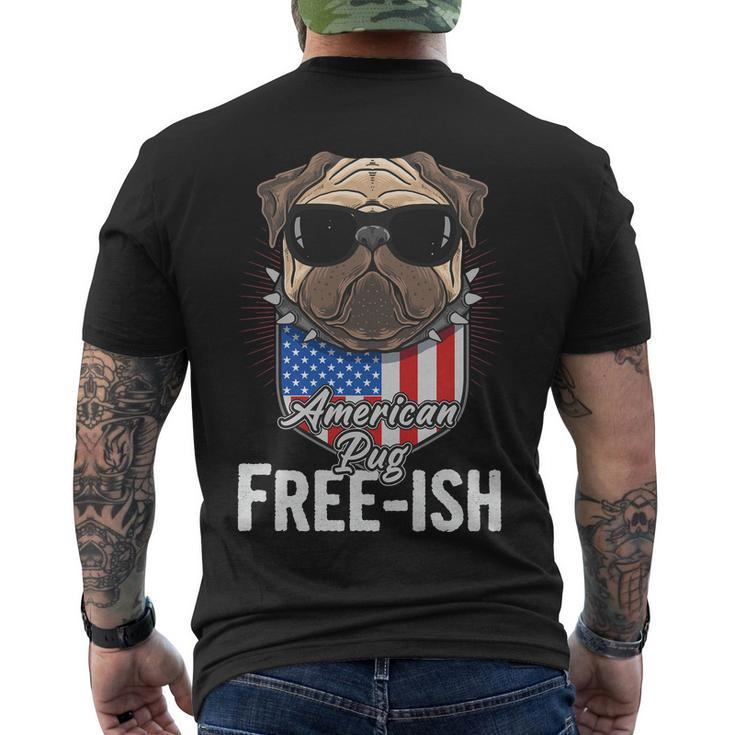 Freeish American Pug Dog Sunglasses Cute Funny 4Th Of July Independence Day Men's Crewneck Short Sleeve Back Print T-shirt