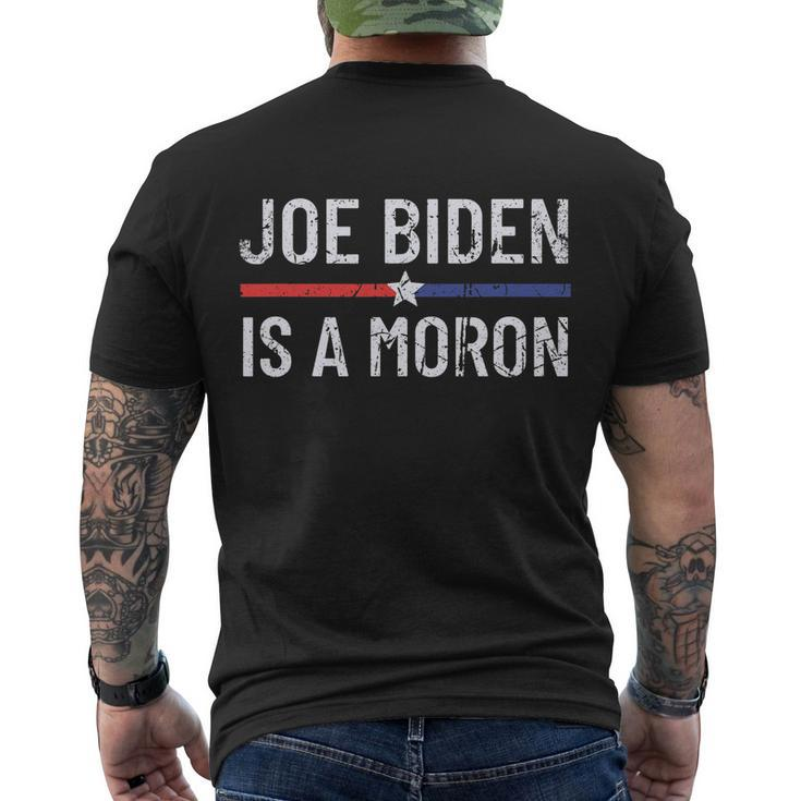 Funny Anti Joe Biden Is A Moron Pro America Political Men's Crewneck Short Sleeve Back Print T-shirt