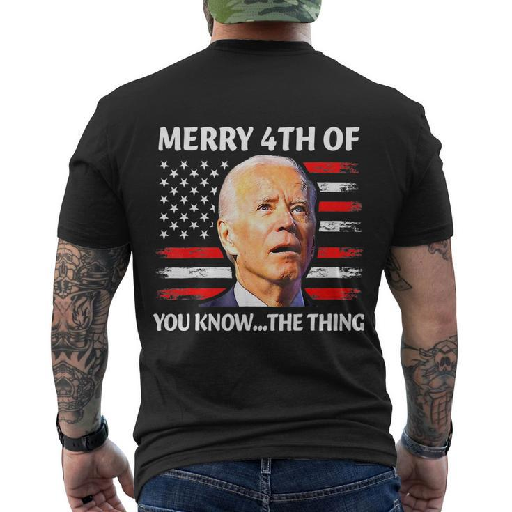 Funny Biden Confused Merry Happy 4Th Of You KnowThe Thing Tshirt Men's Crewneck Short Sleeve Back Print T-shirt