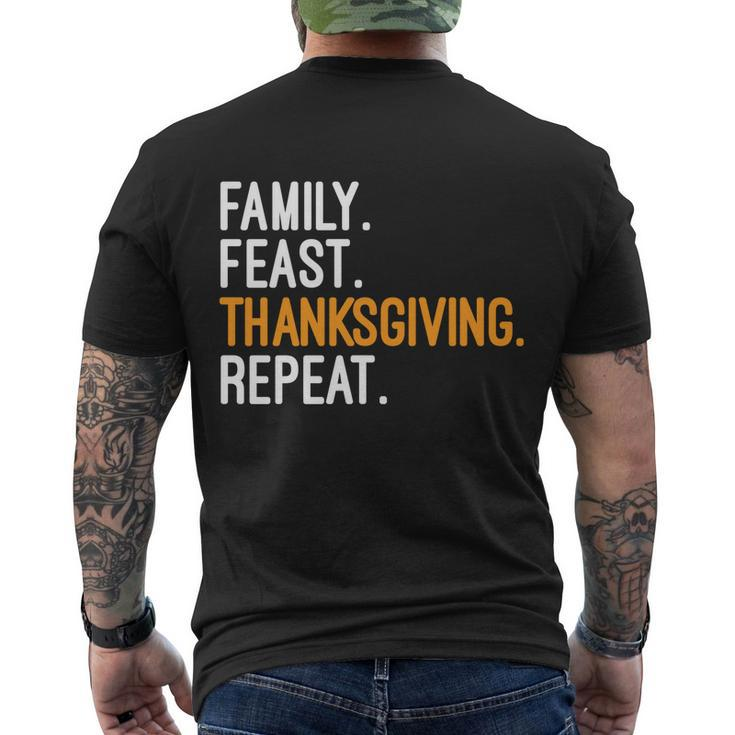 Funny Family Feast Thanksgiving Repeat Cool Gift Men's Crewneck Short Sleeve Back Print T-shirt